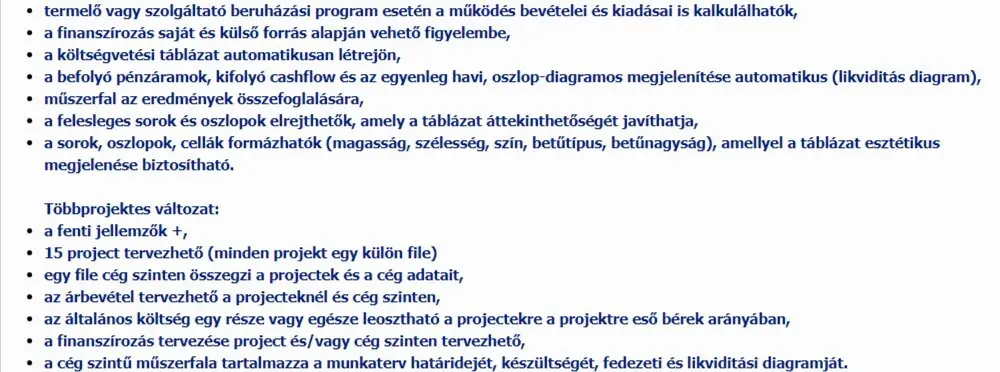 Projekt idő, költség és cash-flow terv jellemzői Projekt idő, költség és cash-flow terv jellemzői